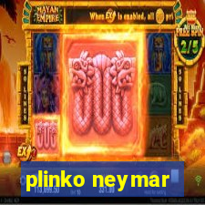 plinko neymar